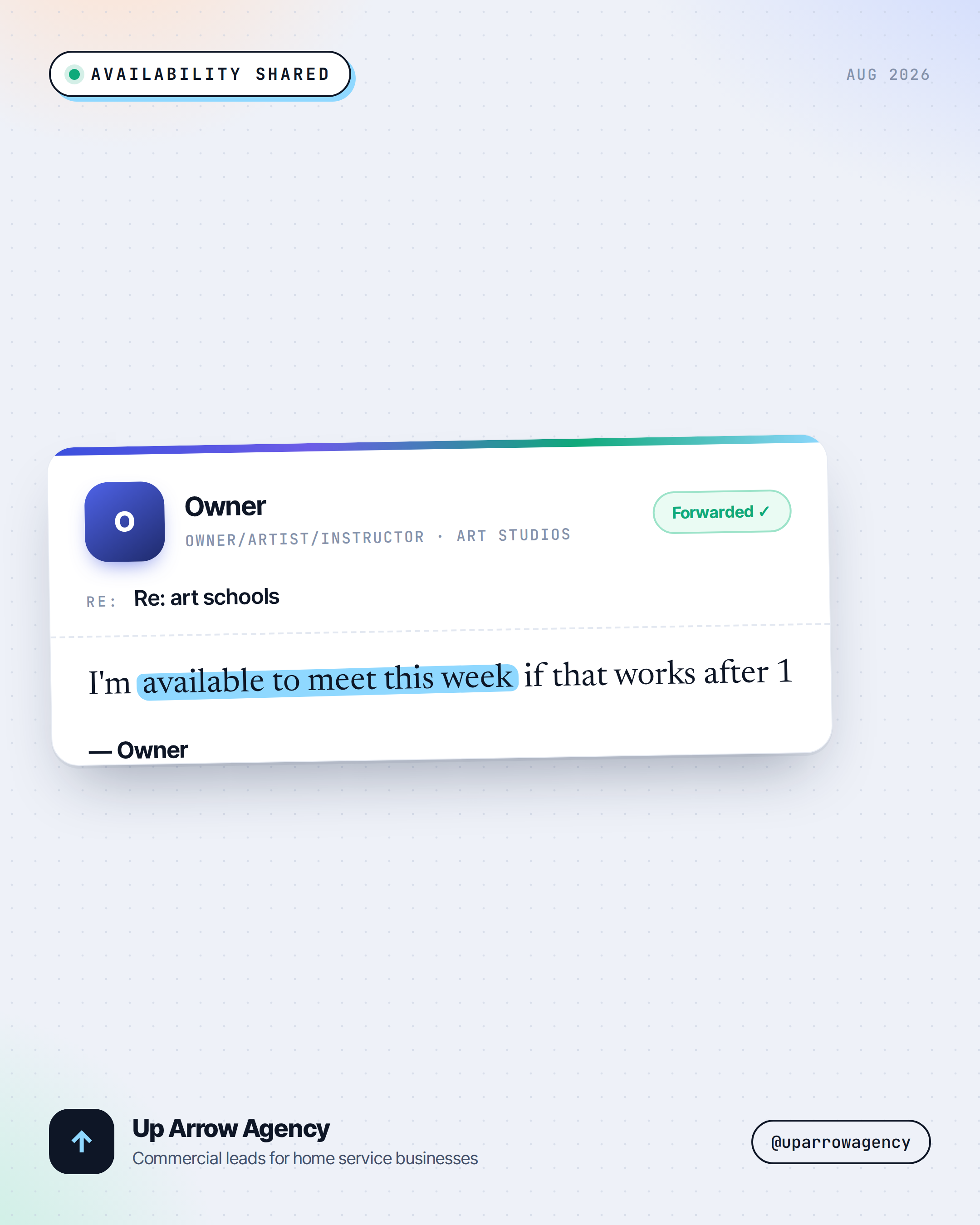 Masked inbound reply from a real commercial cold-email campaign run by Up Arrow Agency