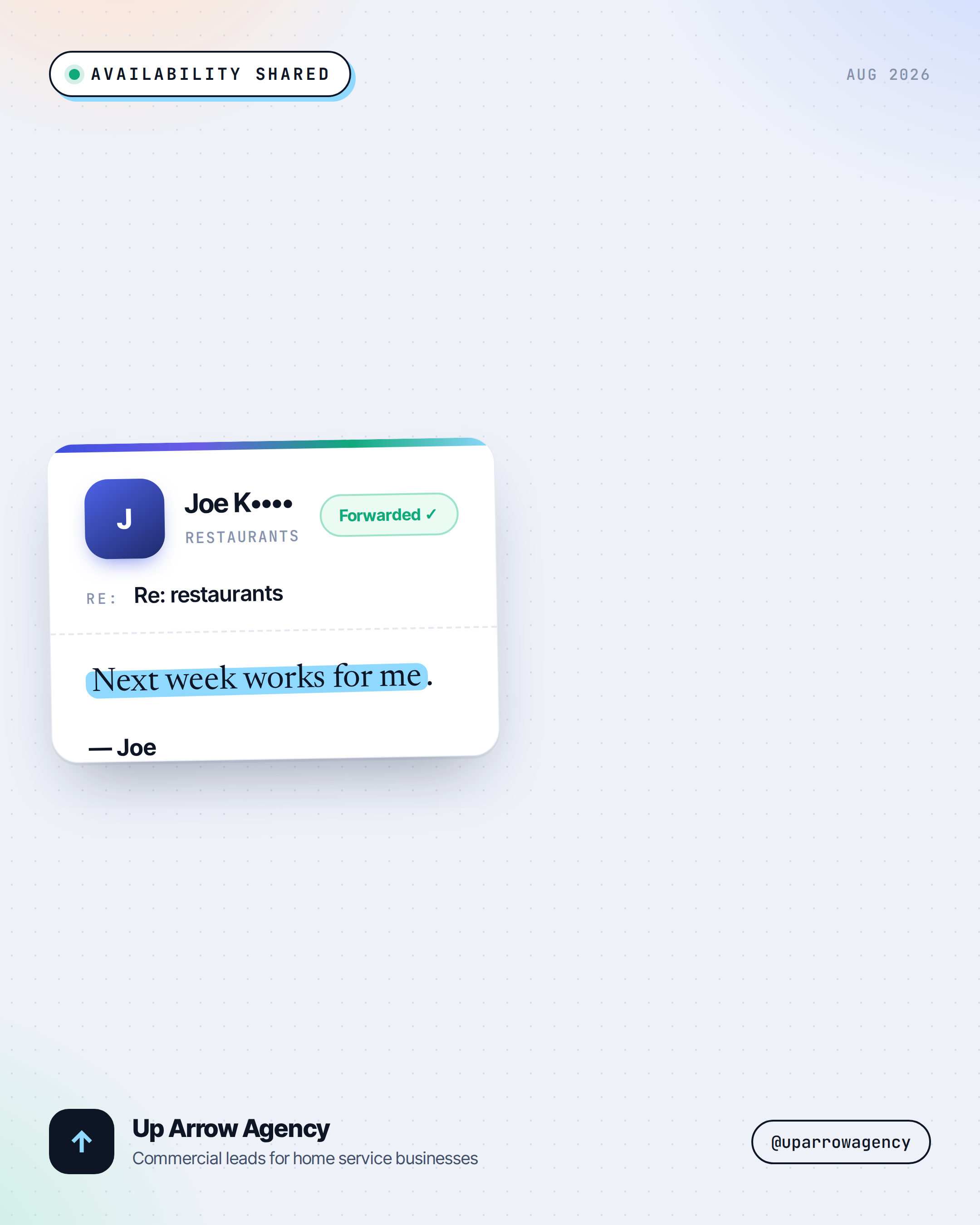 Masked inbound reply — Restaurants prospect shared availability to meet, from an Up Arrow Agency commercial cold-email campaign